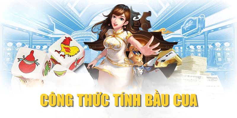 Công Thức Tính Bầu Cua Chuẩn Xác, Dễ Ăn Từ Cao Thủ SV66