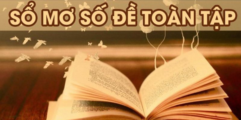 Giải nghĩa giấc mơ theo Sổ mơ lô đề rất chính xác