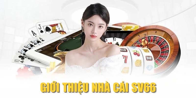 Giới thiệu nhà cái SV66