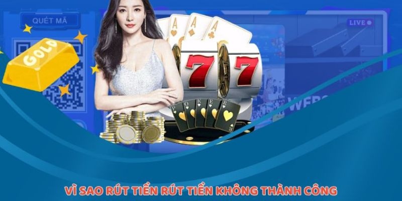 Những tình huống khiến giao dịch không thành công