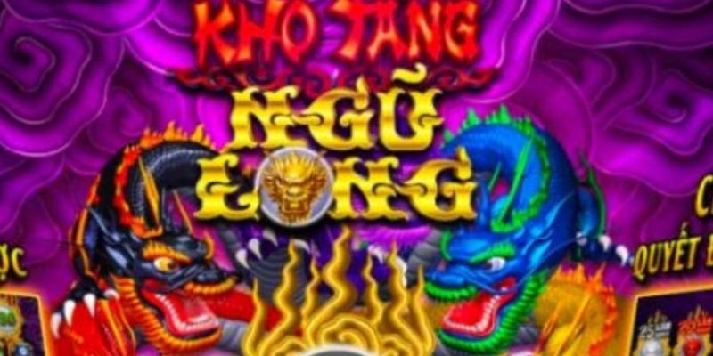 Slot Kho Tàng Ngũ Long – Quay Là Trúng, Lộc Về Như Rồng Bay