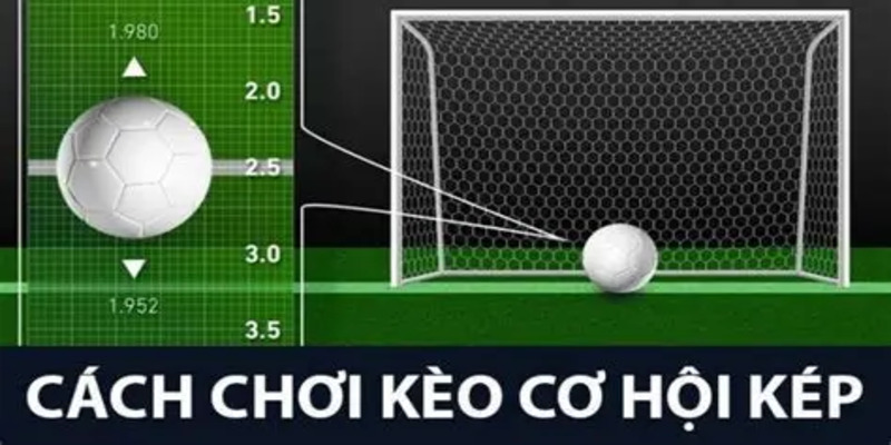 Tìm hiểu 3 bước chơi kèo cơ hội kép tại nhà cái SV66