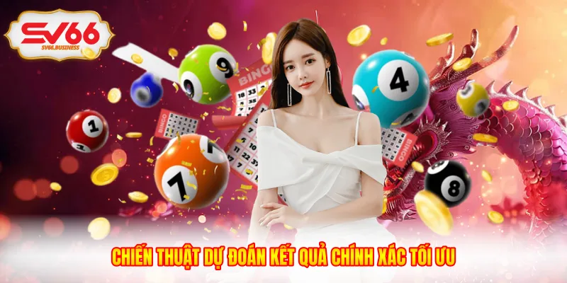 Chiến thuật dự đoán kết quả chính xác tối ưu