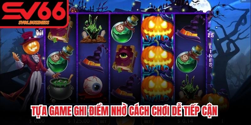 Tựa game ghi điểm nhờ cách chơi dễ tiếp cận ngay cả những người mới